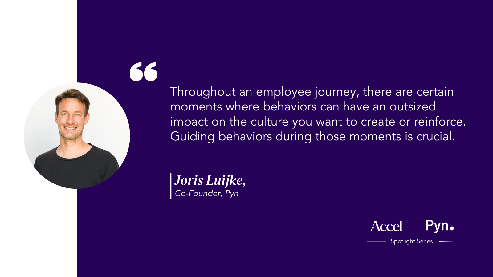 Accel Spotlight On Company Culture & Values